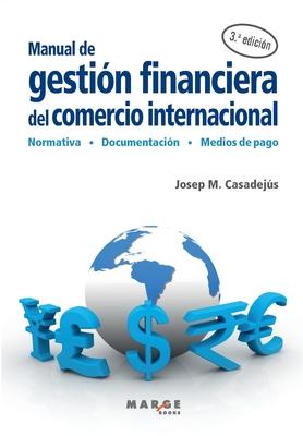 Manual de gestin financiera del comercio internacional