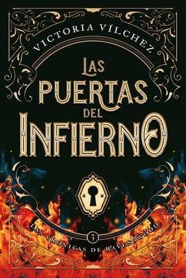 Puertas del Infierno, Las. Crnicas de Ravenswood - Vol.3