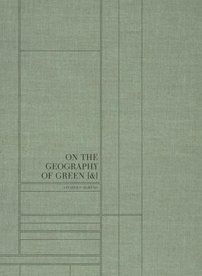 Linarejos Moreno: On the Geography of Green [&]: An Info-Photographic Exploration of Territory in the 21st Century Through Cloud Data