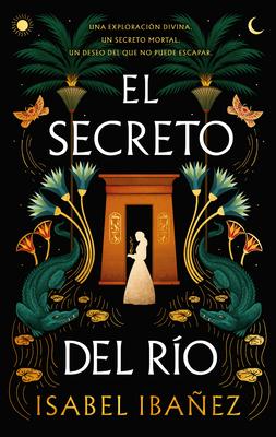 El Secreto del Rio