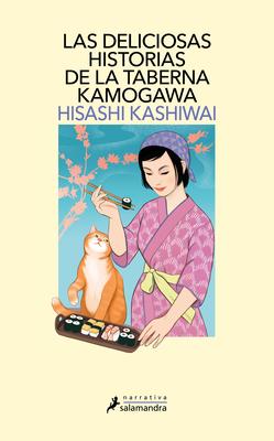 Las Deliciosas Historias de la Taberna Kamogawa / The Restaurant of Lost Recipes