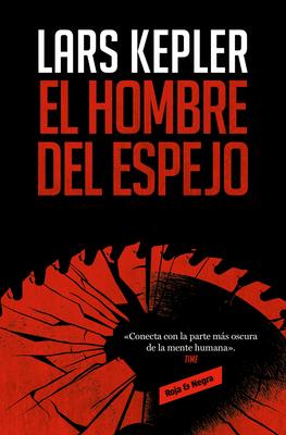 El Hombre del Espejo / The Mirror Man