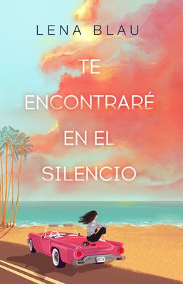 Te Encontrar En El Silencio / I Will Find You in Our Silence