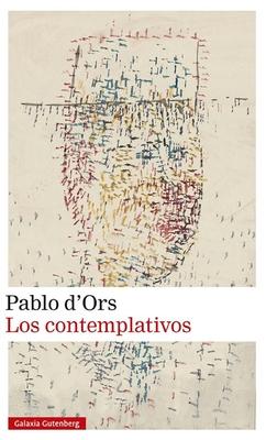 Contemplativos, Los