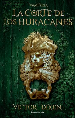 La Corte de Los Huracanes / The Court of Hurricanes