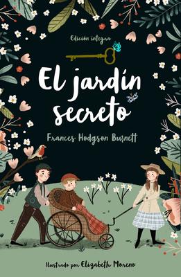 El Jardn Secreto / The Secret Garden