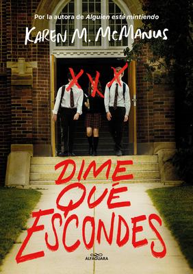 Dime Qu Escondes / Nothing More to Tell