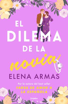 El Dilema de la Novia / The Fianc Dilemma Subscription