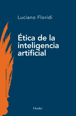 La tica de la Inteligencia Artificial