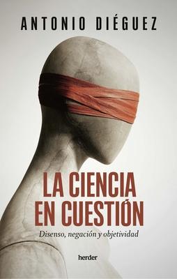 Ciencia En Cuestin, La