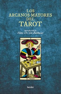 Los Arcanos Mayores del Tarot