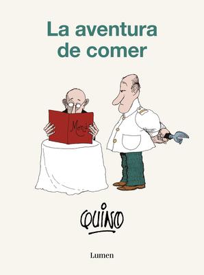 La Aventura de Comer / The Adventure of Eating