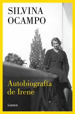 Autobiografa de Irene / Autobiography of Irene