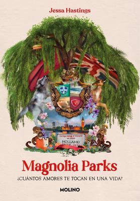 Magnolia Parks (Spanish Edition)