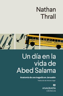 Un Da En La Vida de Abed Salama