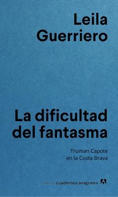 Dificultad del Fantasma, La