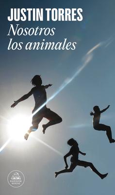 Nosotros Los Animales / We the Animals