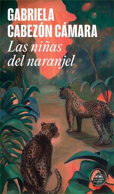 Las Nias del Naranjel / The Girls from the Orange Grove