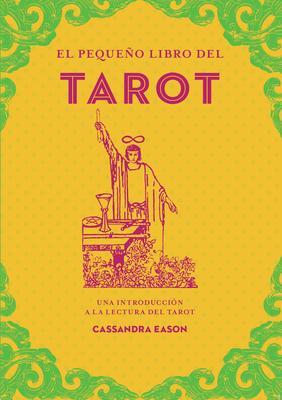 El Pequeo Libro del Tarot