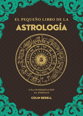 El Pequeo Libro de la Astrologia