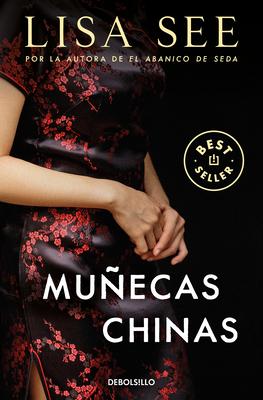 Muecas Chinas / China Dolls