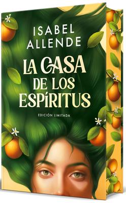 La Casa de Los Esp-Ritus (Edici3n Especial Cantos Pintados) / The House of the Spirits Subscription