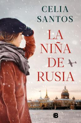 La Nia de Rusia / The Girl from Russia