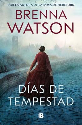 Das de Tempestad / Days of Tempest