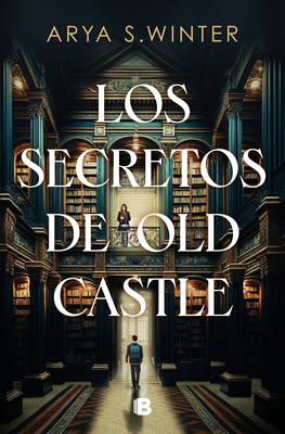 Los Secretos de Old Castle / The Secrets of Old Castle