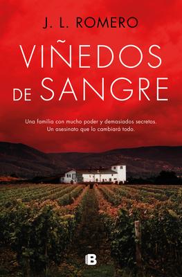 Viedos de Sangre / Blood Vineyards