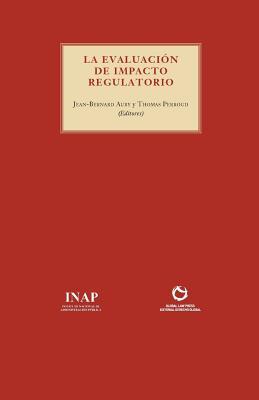 La Evaluacin del Impacto Regulatorio