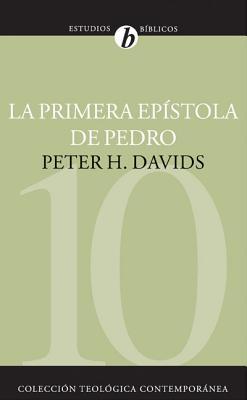 La Primera Epstola de Pedro = The First Epistle of Peter