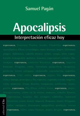 Apocalipsis: Interpretacin eficaz hoy