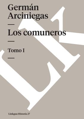Los comuneros: Tomo I Subscription