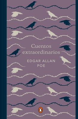 Cuentos Extraordinarios (Edicin Conmemorativa) / Edgar Allan Poe. Extraordinary Tales