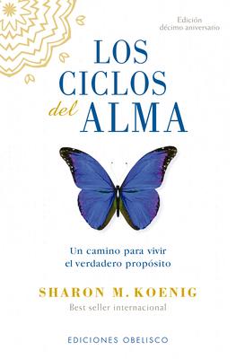 Ciclos del Alma (Edicin Dcimo Aniversario), Los