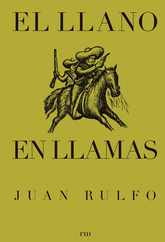 El Llano En Llamas: The Burning Plain, Spanish Edition Subscription