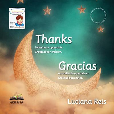 Thanks - Gracias: Bilingual English and Spanish Edition