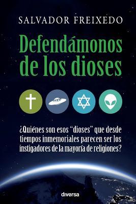 Defendmonos de los dioses