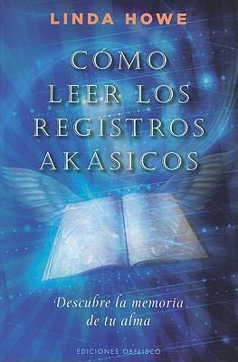 Como Leer Los Registros Akasicos