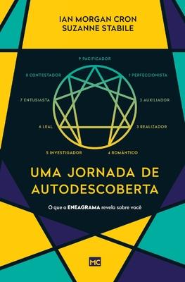 Uma jornada de autodescoberta: O que o Eneagrama revela sobre voc