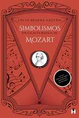 Simbolismos em A Flauta Mgica, de Mozart Subscription
