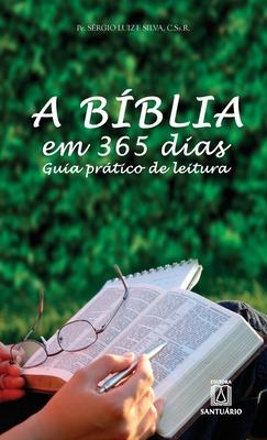 A Bblia em 365 dias: Guia prtico de leitura