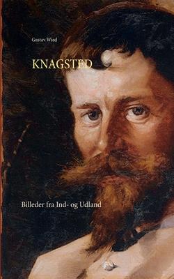 Knagsted: Billeder fra Ind- og Udland