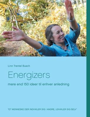 Energizers: mere end 150 ideer til enhver anledning