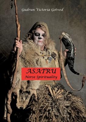 Asatru: Norse spirituality