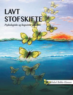 Lavt stofskifte: Psykologiske og kognitive aspekter