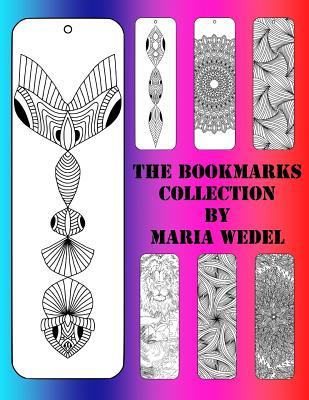 The BookMarks Collection: 104 Bookmarks to color and have fun with !