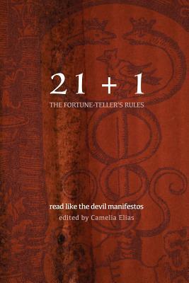 21+1: The Fortune-Teller's Rules: Read Like the Devil Manifestos