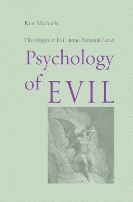 Psychology of Evil